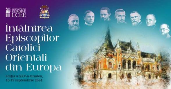 240916104908I__nta__lnirea_Episcopilor_Catolici_Orientali_din_Europa_2024_ORADEA_1.jpeg